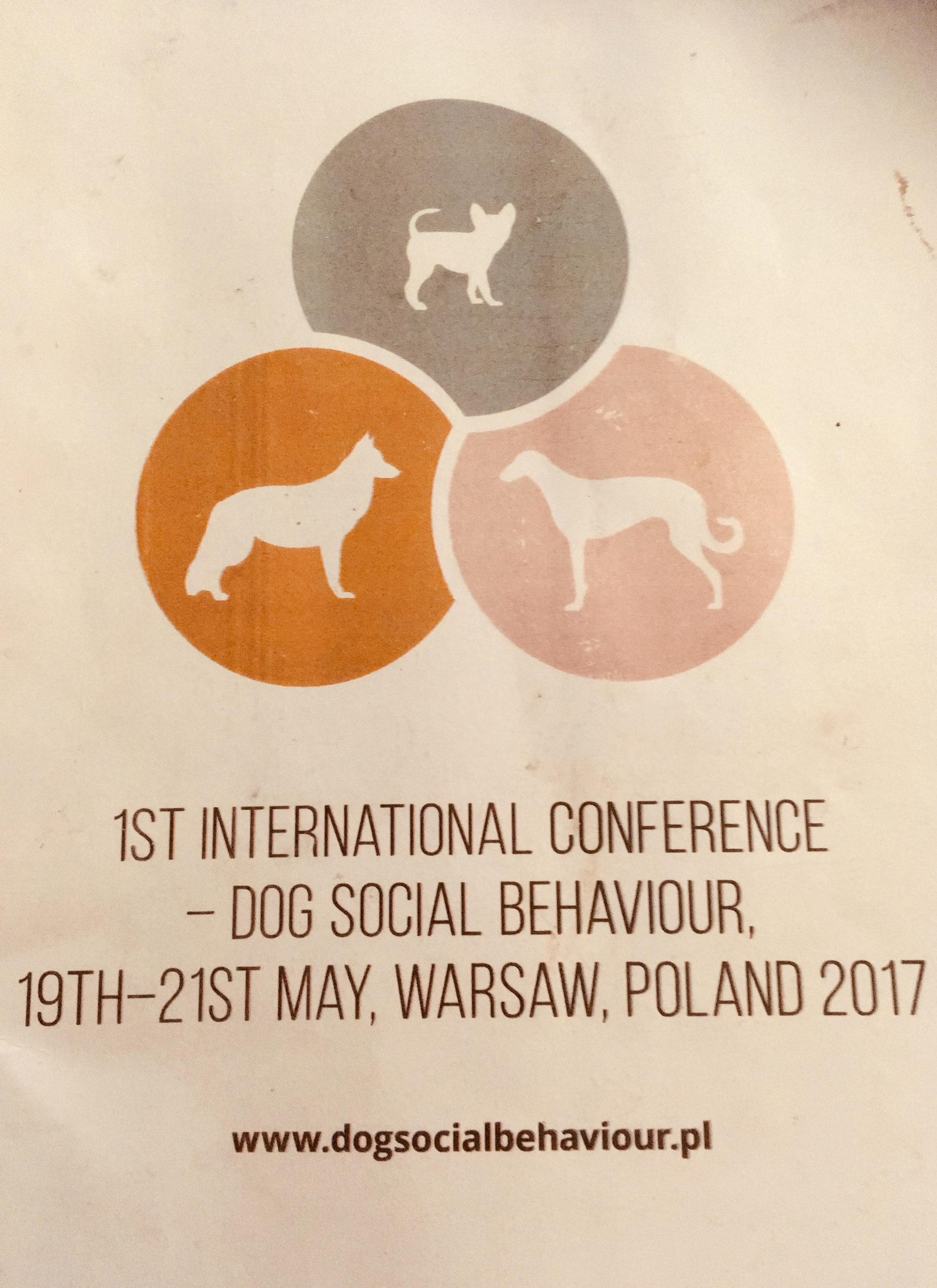 1st International Conference on Dog Social Behaviour, Warsaw, Poland 19-21st of May